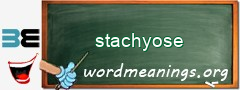 WordMeaning blackboard for stachyose